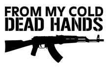 Load image into Gallery viewer, From My Cold Dead Hands AK47 Cut Vinyl Decal