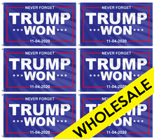 Load image into Gallery viewer, NEVER FORGET TRUMP WON 11-04-2020 WHOLESALE Flag (PRE-ORDER)
