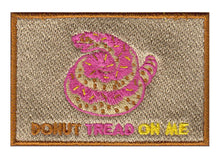 Load image into Gallery viewer, Donut Tread on Me Embroidered Velcro Patch
