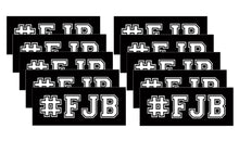 Load image into Gallery viewer, #FJB sticker
