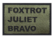 Load image into Gallery viewer, Foxtrot Juliet Bravo Embroidered Velcro Patch
