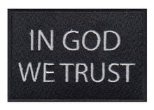 Load image into Gallery viewer, In God We Trust Embroidered Velcro Patch
