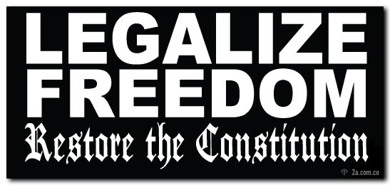 Legalize Freedom Restore The Constitution Vinyl Sticker