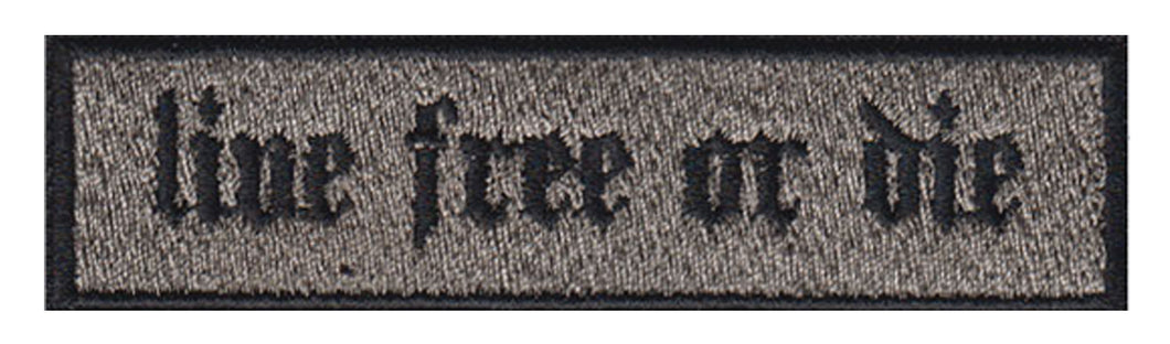 Live Free or Die Embroidered Velcro Patch