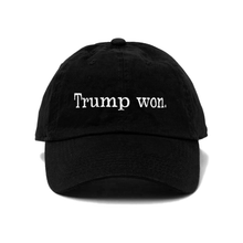 Load image into Gallery viewer, Trump won. Low Dad Cap - Black
