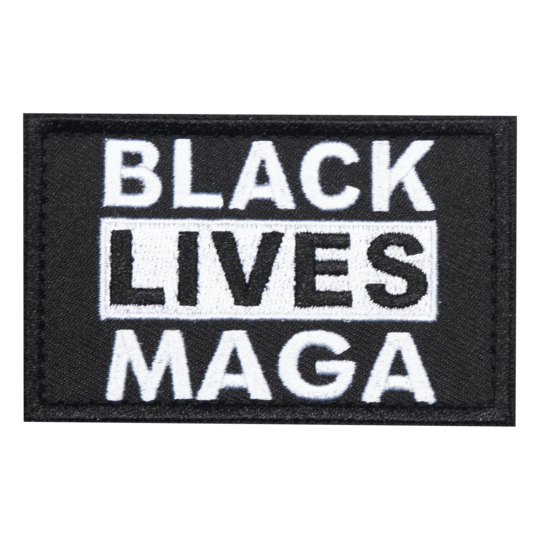 Black Lives MAGA Embroidered Velcro Patch