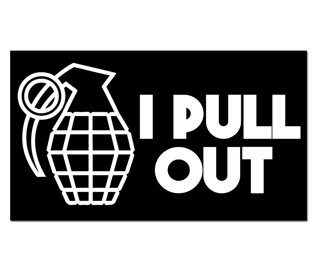 I Pull out Sticker