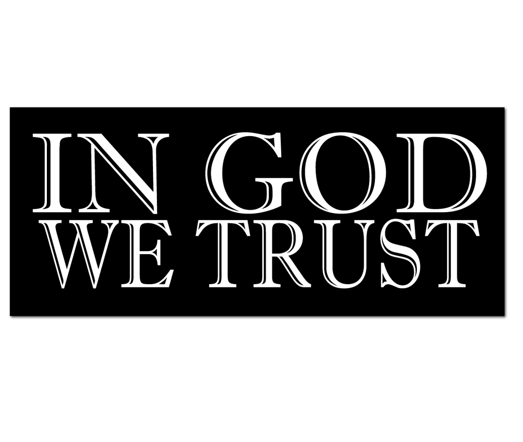 In God We Trust Sticker