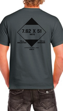 Load image into Gallery viewer, 7.62 X 51 NATO 149gr. Ammo Tshirt T-shirt
