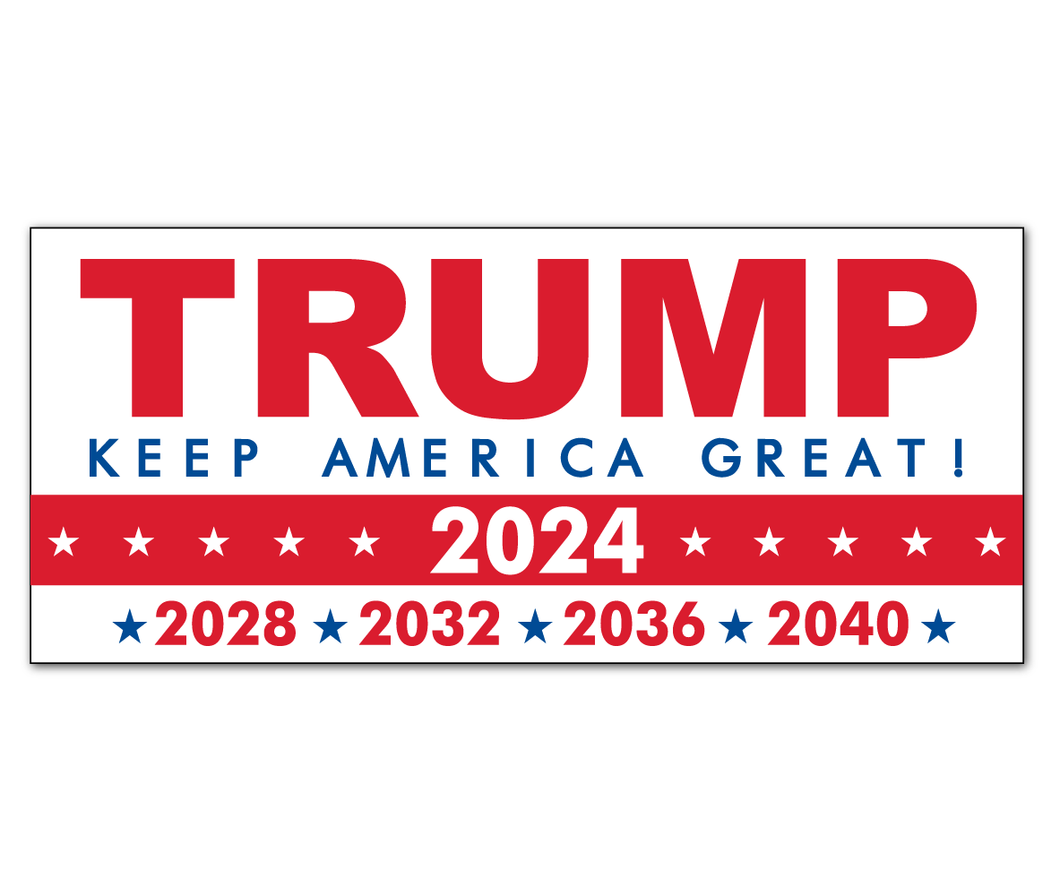 Trump 2024 to 2040 Sticker